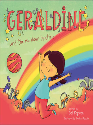 cover image of Geraldine and the Rainbow Machine